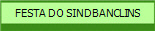 FESTA DO SINDBANCLINS